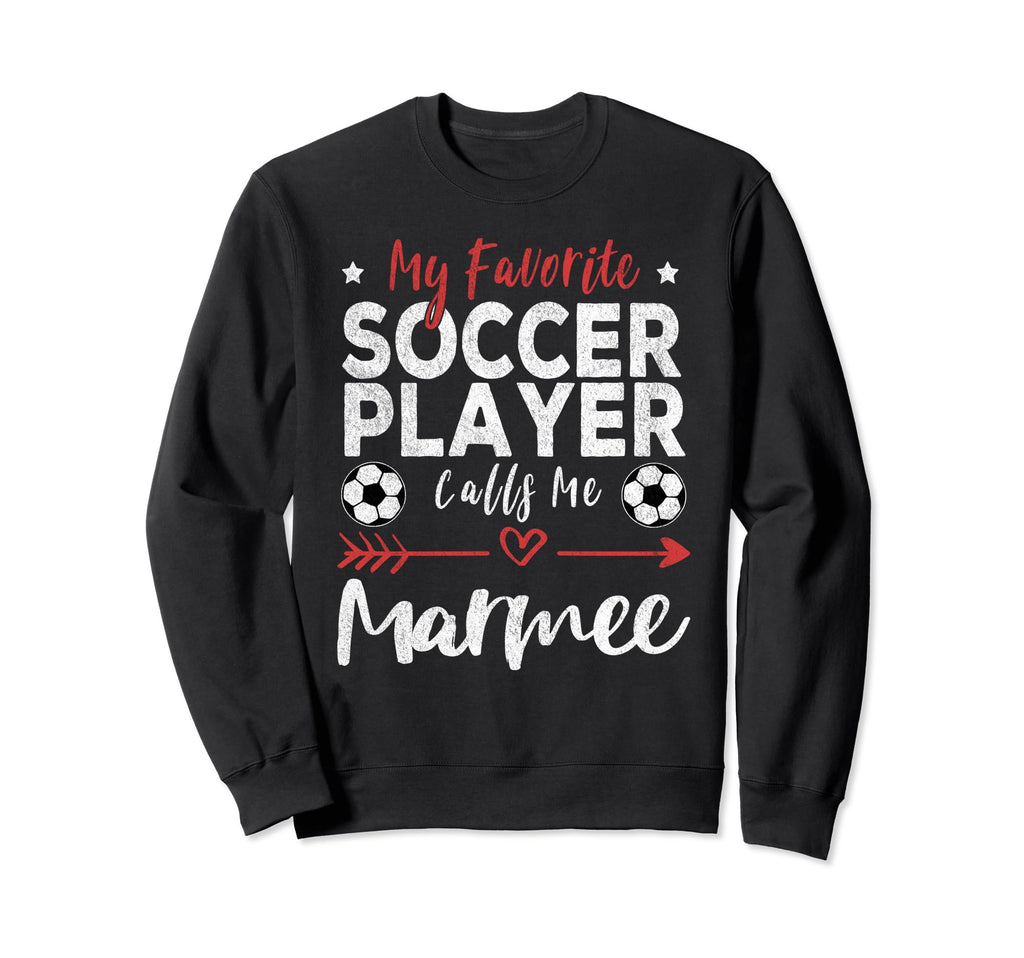 My Favorite Soccer Player Calls Me Sweatshirt - Minimalist Print Unisex