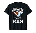 Ball Mom Funny Soccer Football T-Shirt - Aesthetic Graphic Unisex