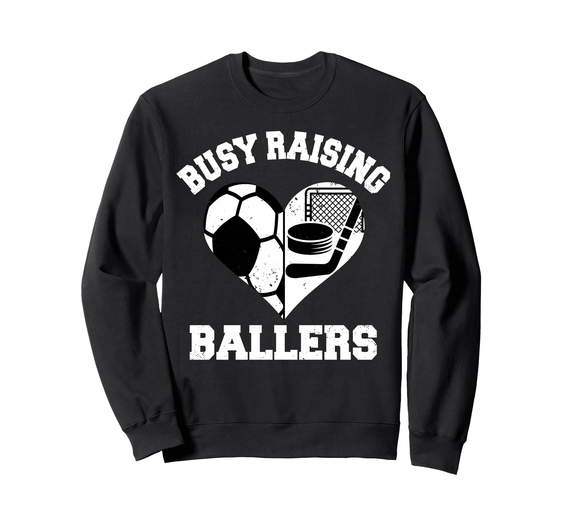Busy Raising Ballers Soccer Hockey Heart Sweatshirt - Graphic Print Unisex