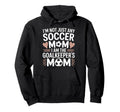 Soccer Game Player Mom Lover I Am Hoodie - Trendy Graphic Unisex