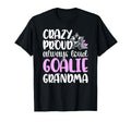 Crazy Proud Hockey Goalie Grandma T-Shirt - Aesthetic Graphic Unisex