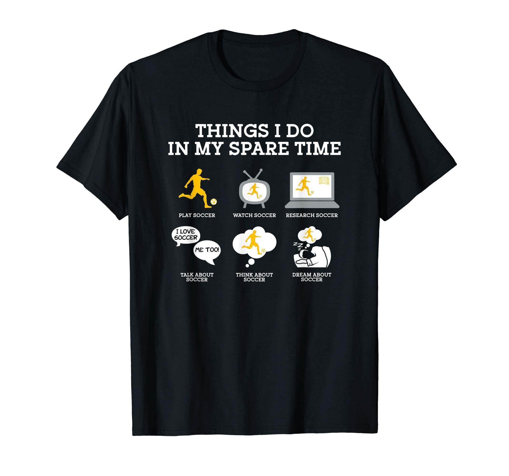 Things I Do My Spare Time Soccer Player T-Shirt - Trendy Graphic Men Women