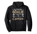 My Favorite Goalie Calls Me Ciocia Polish Hoodie - Streetwear Style Unisex