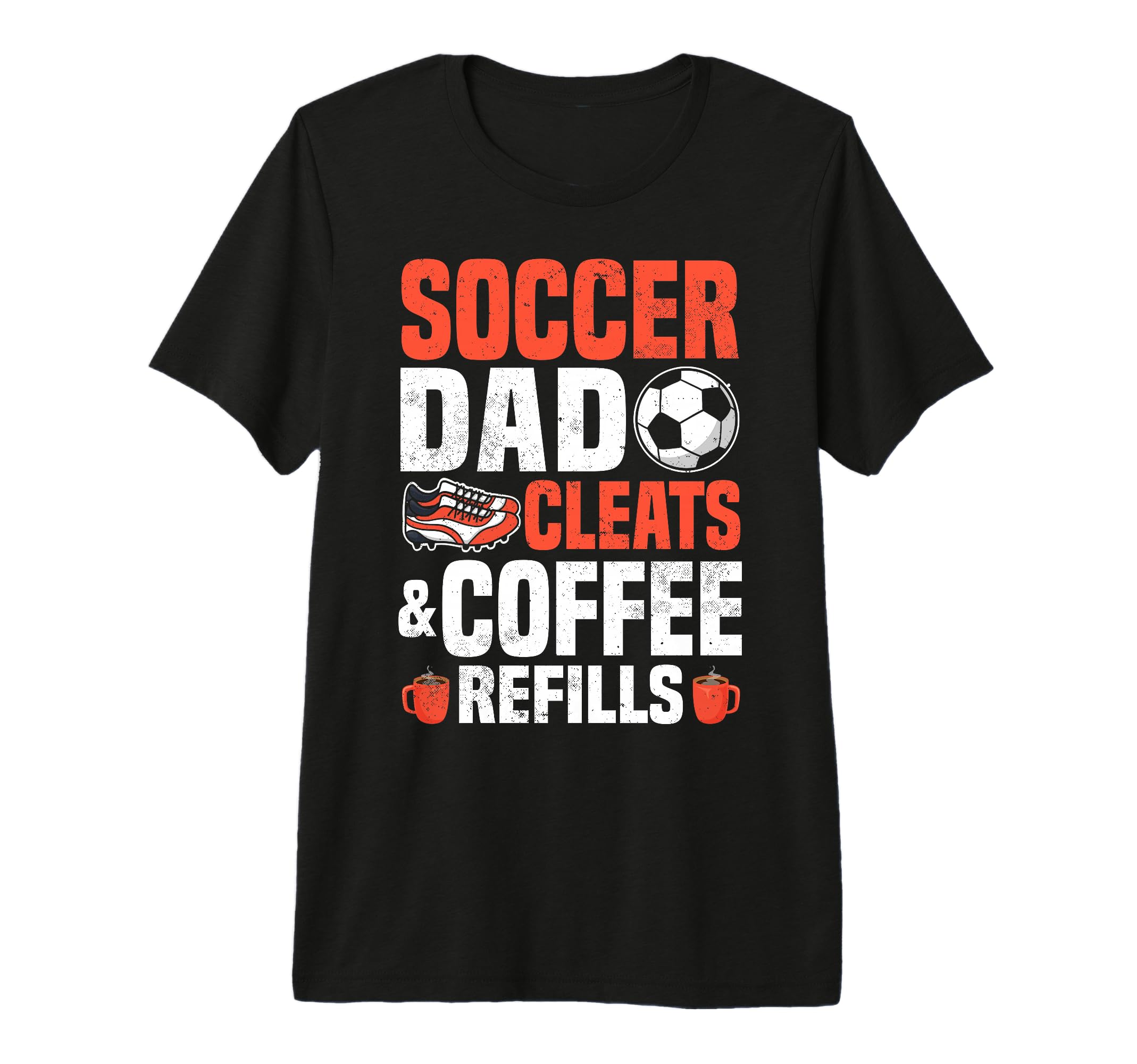 Soccer Dad Cleats Coffee Refills Tri T-Shirt - Aesthetic Graphic Men Women
