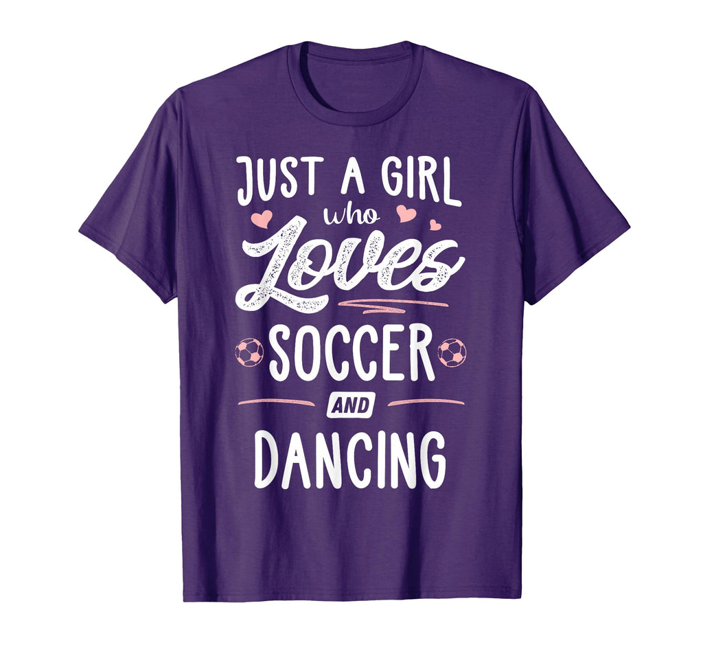 Just Who Loves Soccer And Dancing T-Shirt - Minimalist Print for Adults