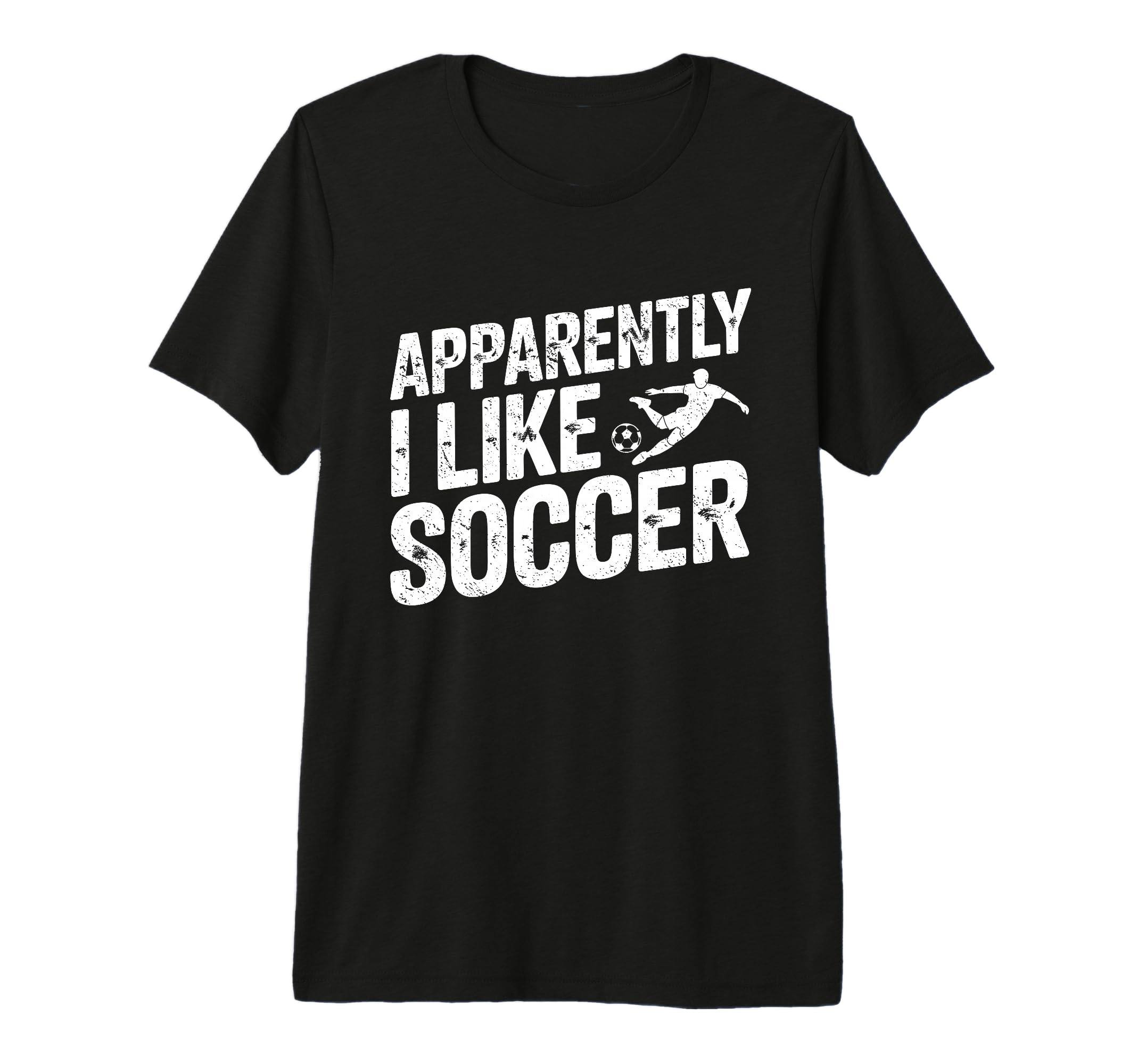 Apparently I Like Soccer Season Funny T-Shirt - Unique Graphic for Adults