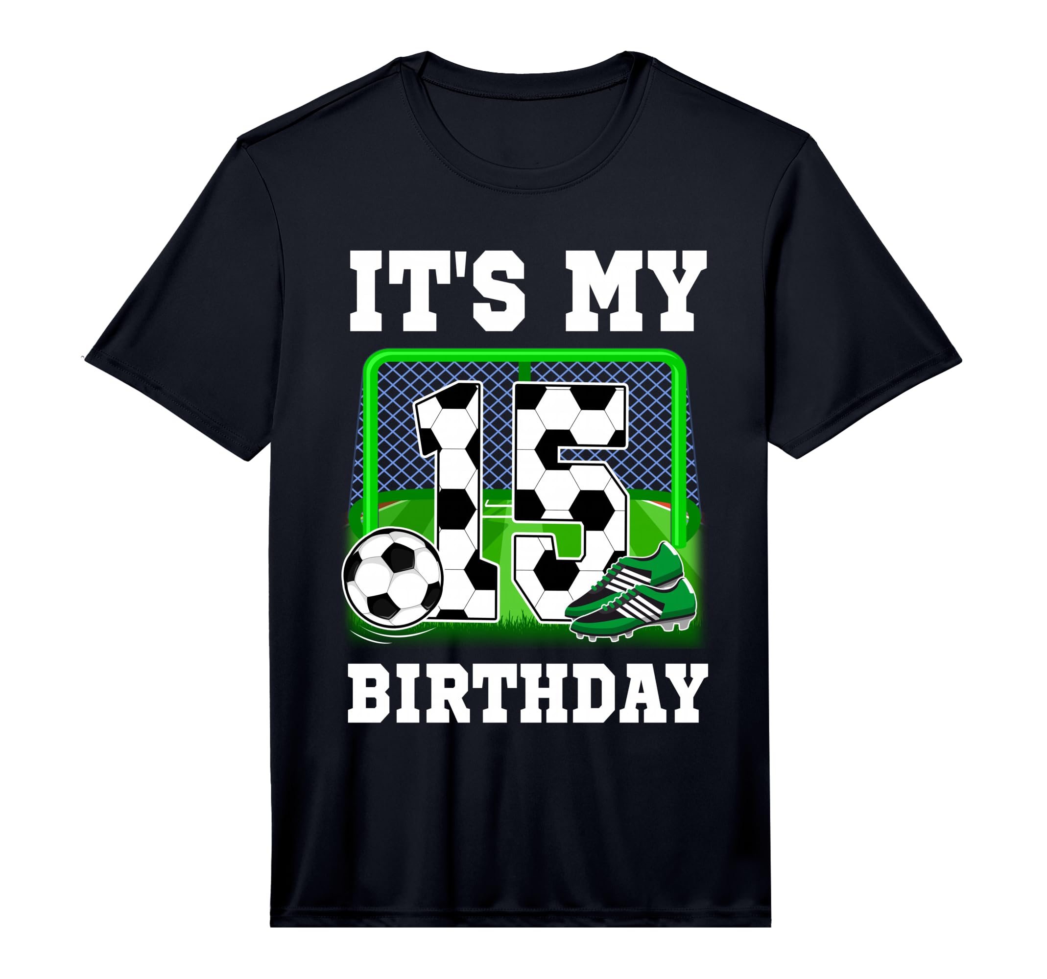 Its My 15Th Birthday Soccer Theme 15 T-Shirt - Streetwear Style Men Women