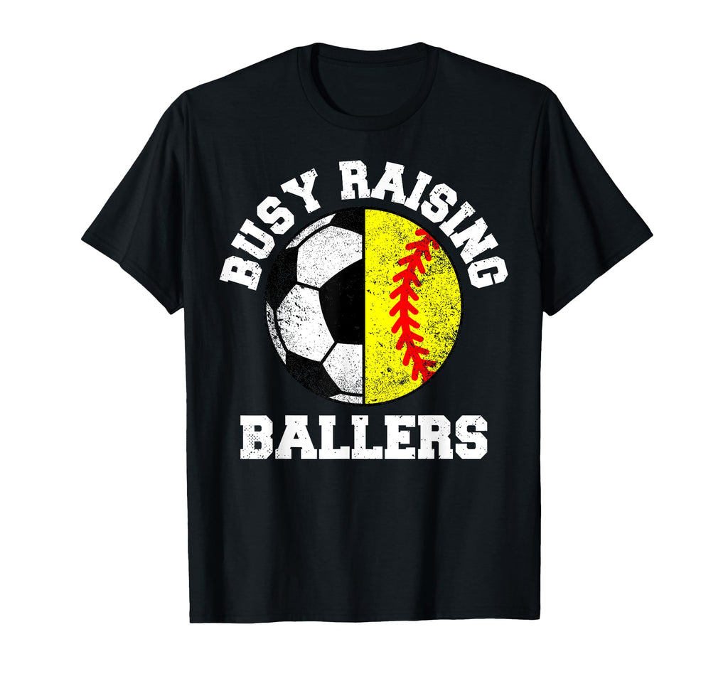 Busy Raising Ballers Funny Soccer T-Shirt - Trendy Graphic Men Women