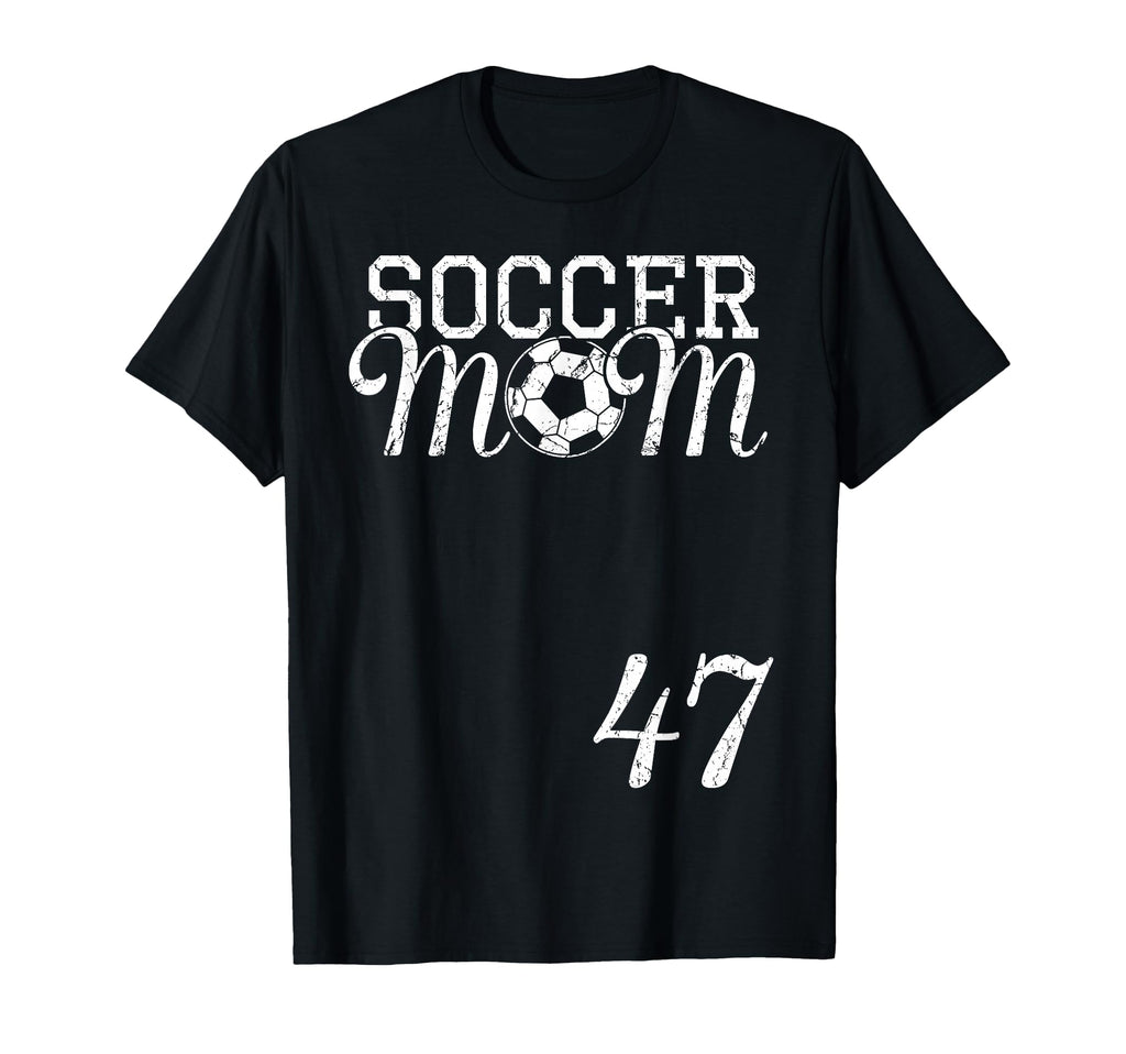 Soccer Mom Jersey Number 47 Favorite T-Shirt - Aesthetic Graphic Unisex
