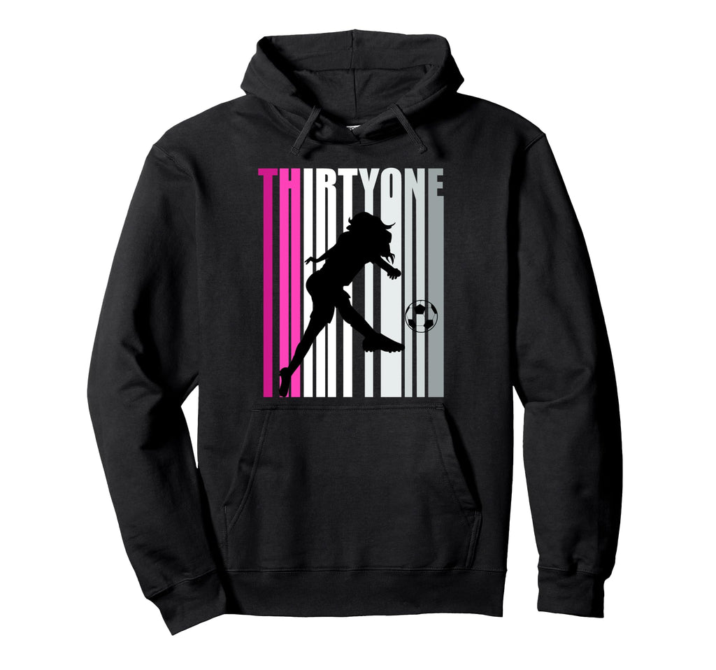 Womens 31St Soccer Birthday Loves Hoodie - Casual Everyday Wear for Adults