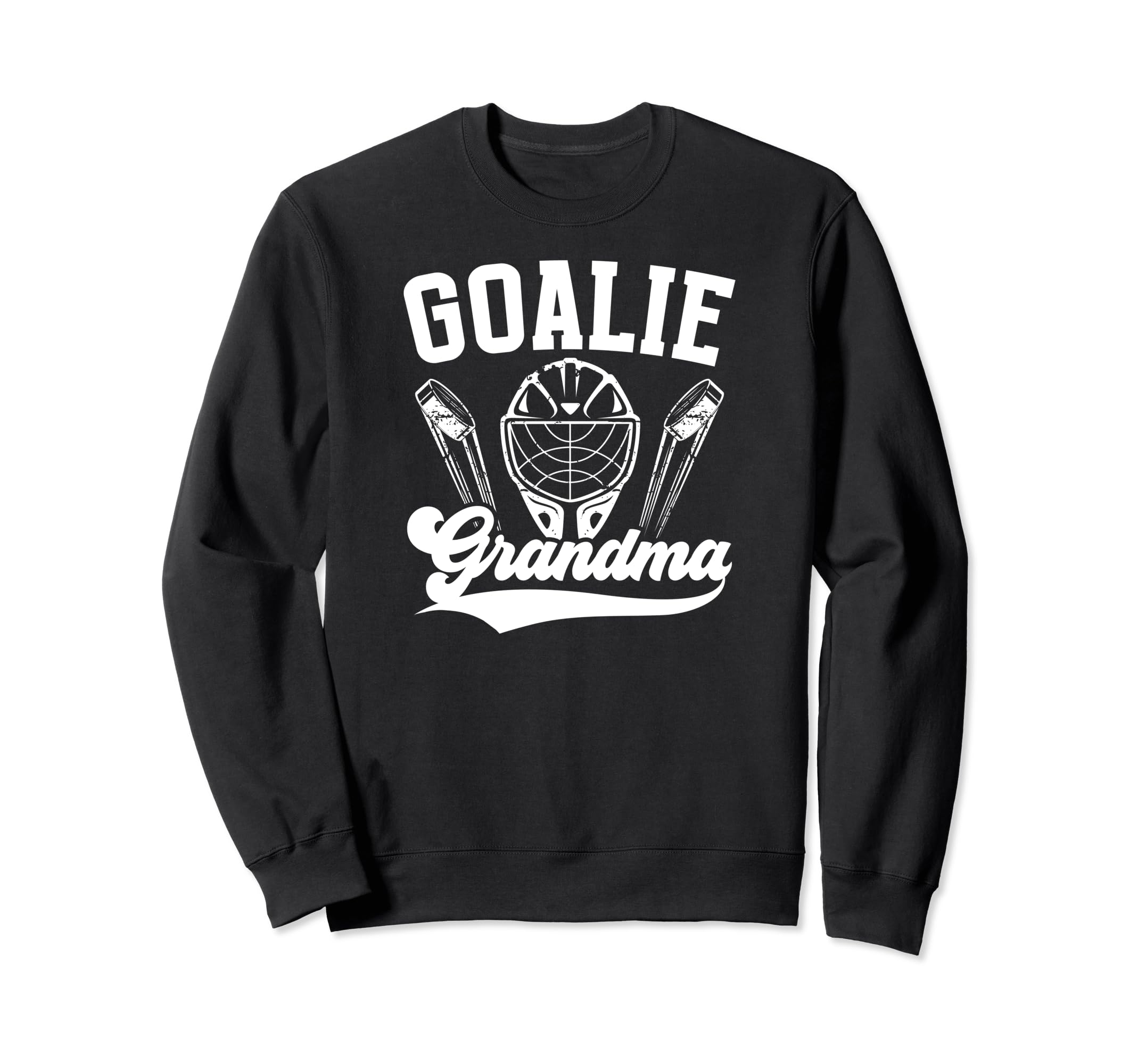Ice Hockey Goalie Grandma Hockey Sweatshirt - Fun Novelty Design Unisex
