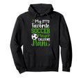 My Favorite Soccer Player Calls Me Nani Hoodie - Aesthetic Graphic Unisex