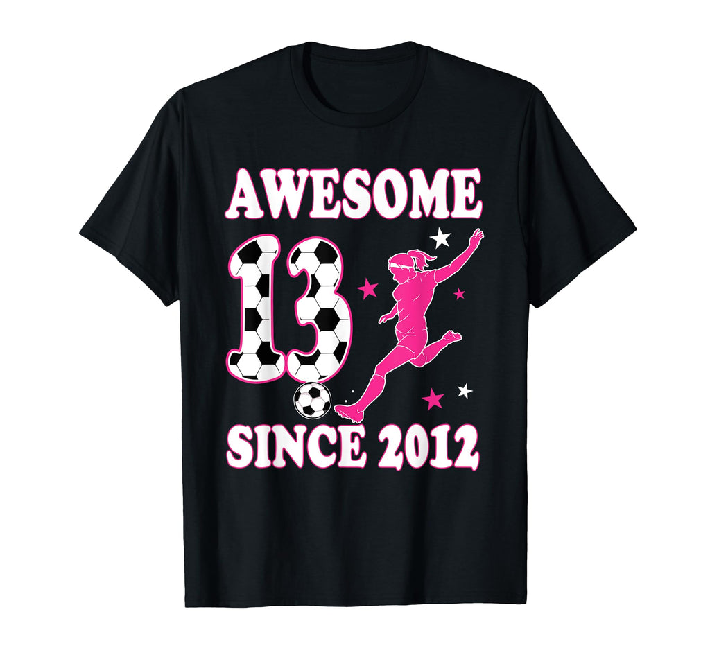 Awesome 13 Since 2012 Birthday Soccer T-Shirt - Aesthetic Graphic Unisex