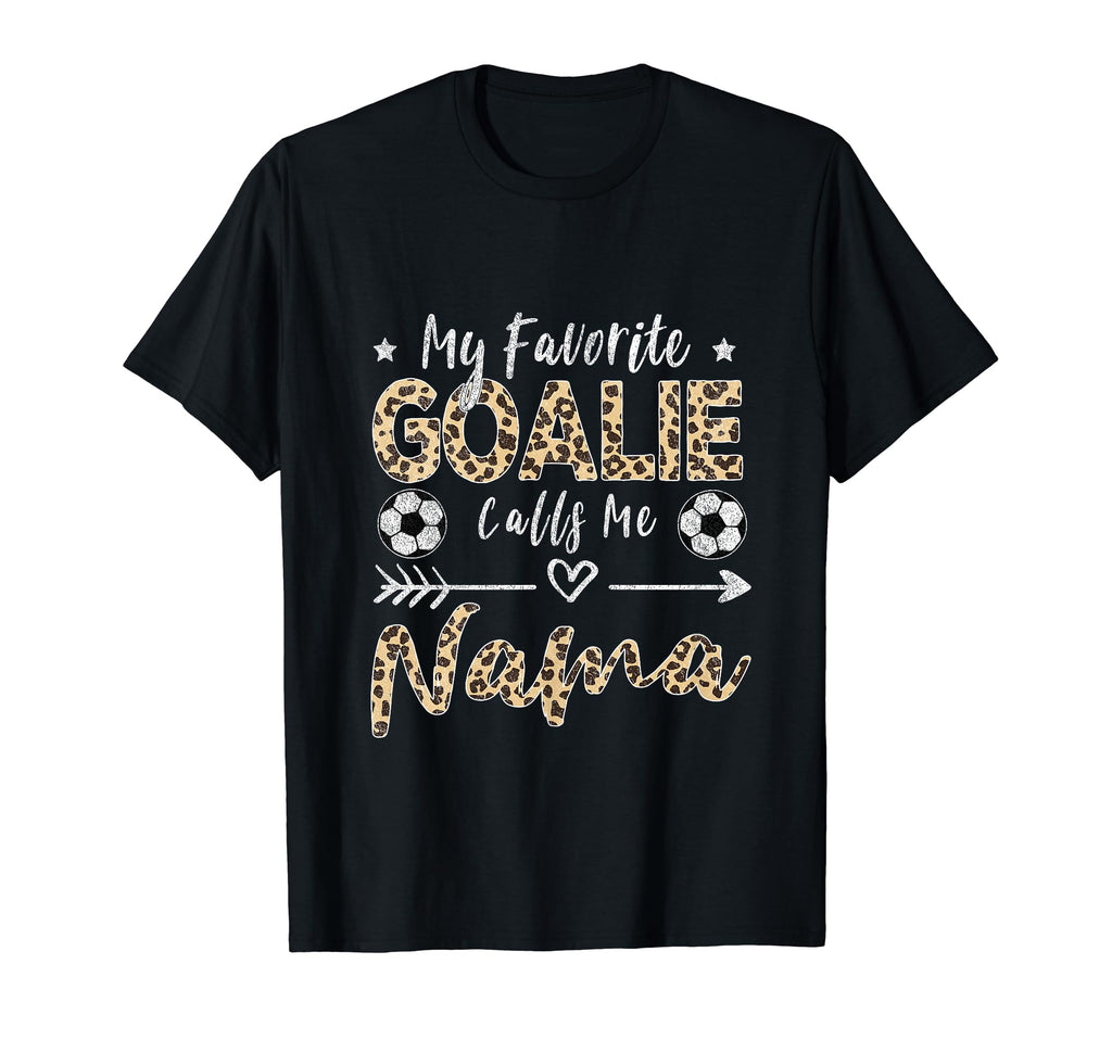 My Favorite Goalie Calls Me Nama Soccer T-Shirt - Graphic Print for Adults