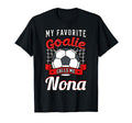 My Favorite Goalie Calls Me Nona T-Shirt - Aesthetic Graphic Men Women