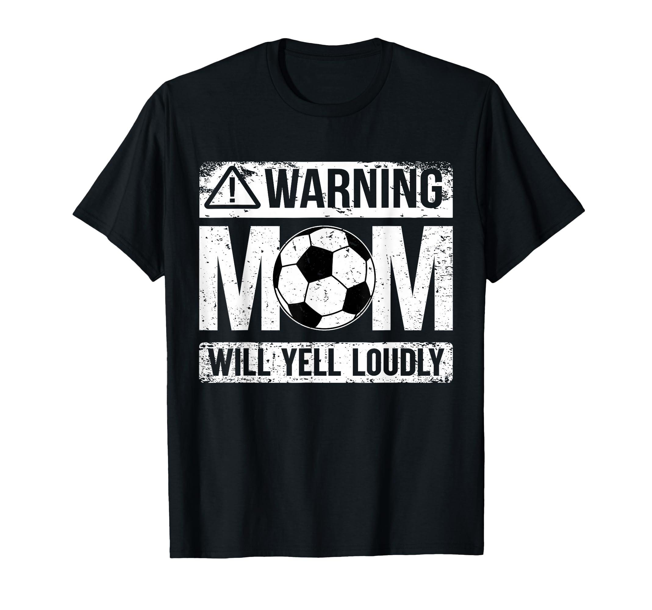 Warning Soccer Mom Will Yell Loudly T-Shirt - Aesthetic Graphic Unisex