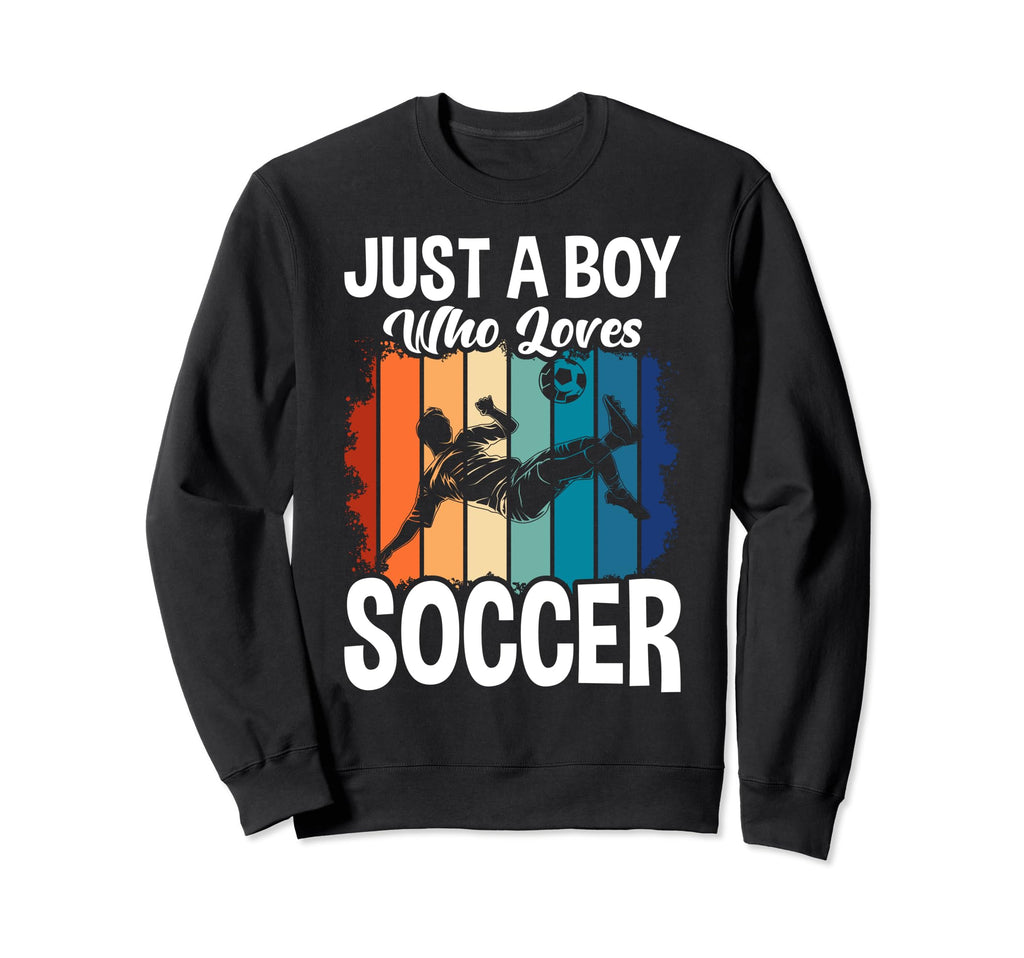 Just Who Loves Soccer Sweatshirt - Casual Everyday Wear for Adults