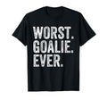 Worst Goalie Funny Goalkeeper T-Shirt - Aesthetic Graphic Unisex