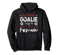 My Favorite Goalie Calls Me Memaw Hoodie - Trendy Graphic Men Women