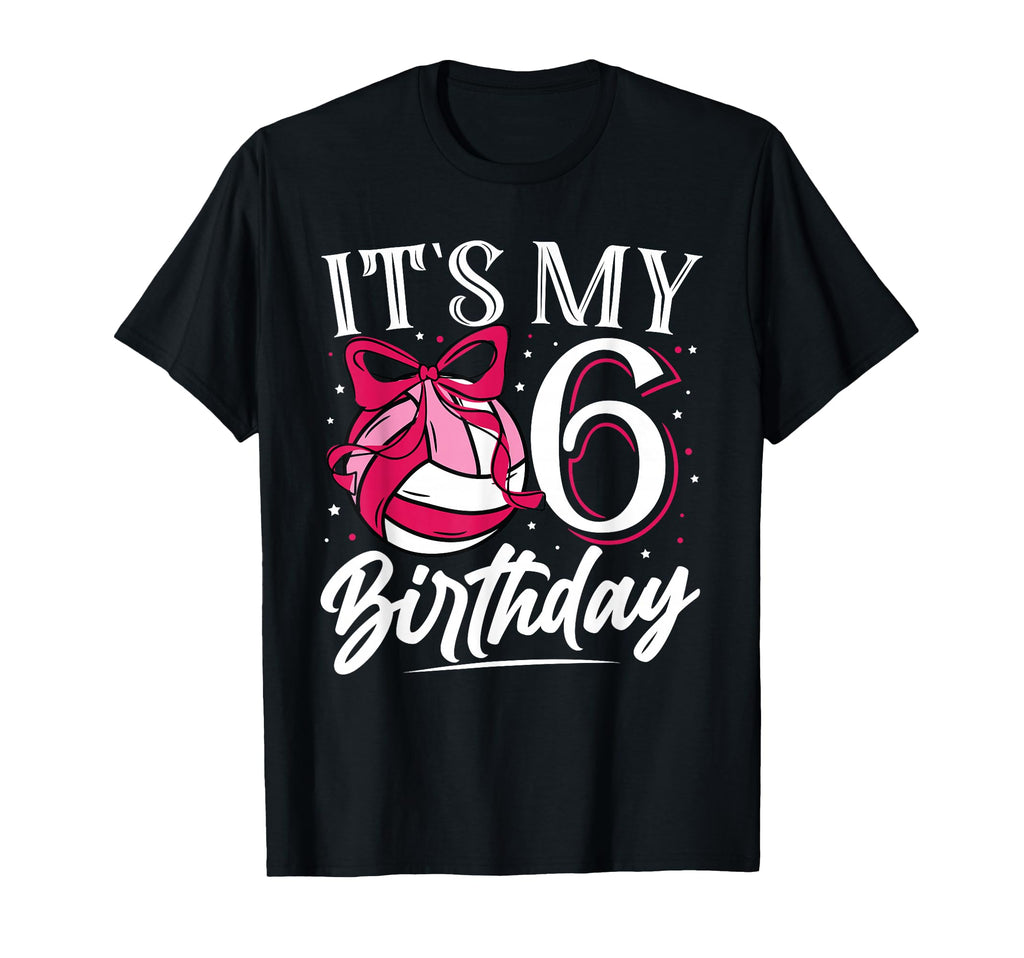 Its My Six 6Th Birthday Volleyball T-Shirt - Minimalist Print for Adults