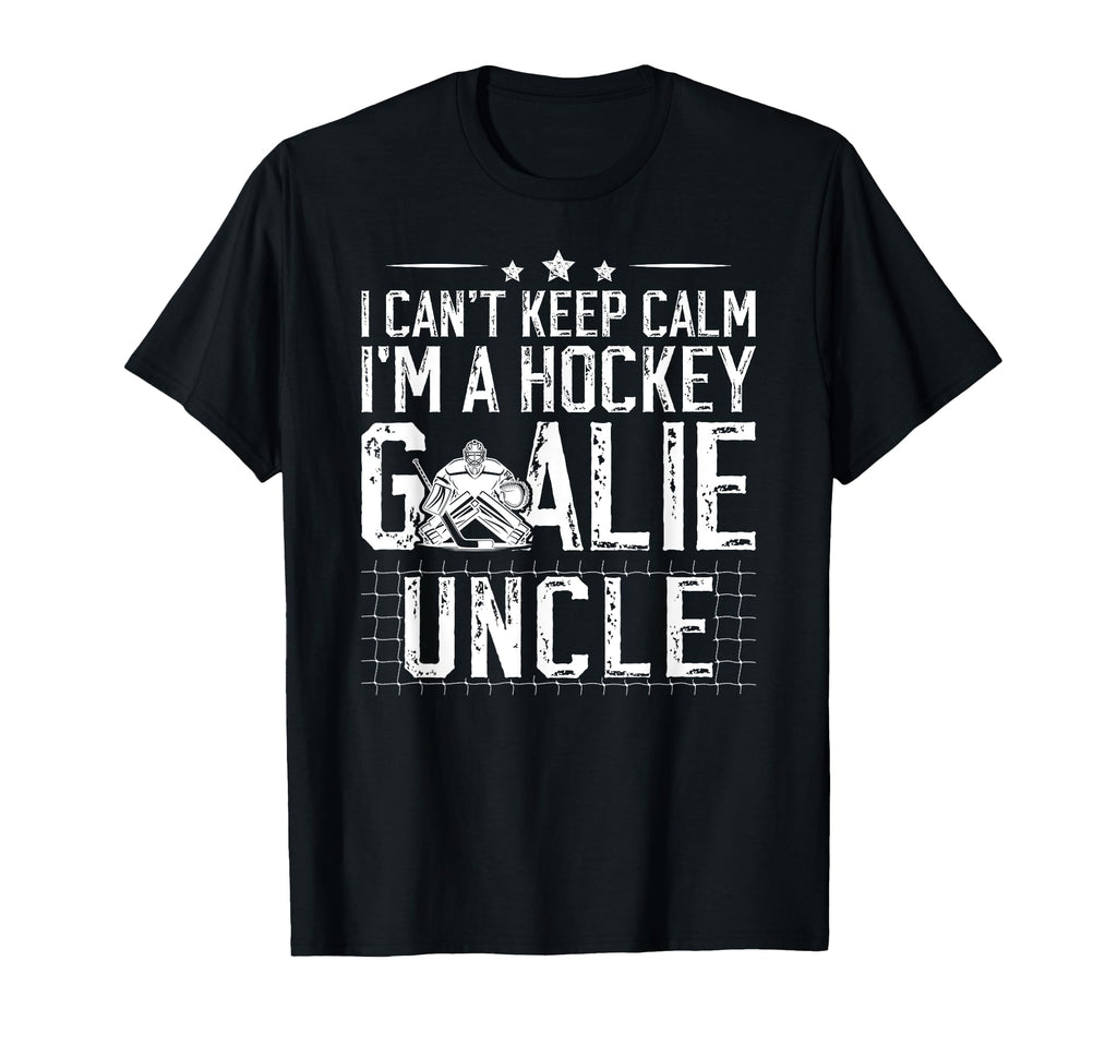 Im Hockey Goalie Uncle Ice Hockey Keeper T-Shirt - Novelty Apparel Unisex