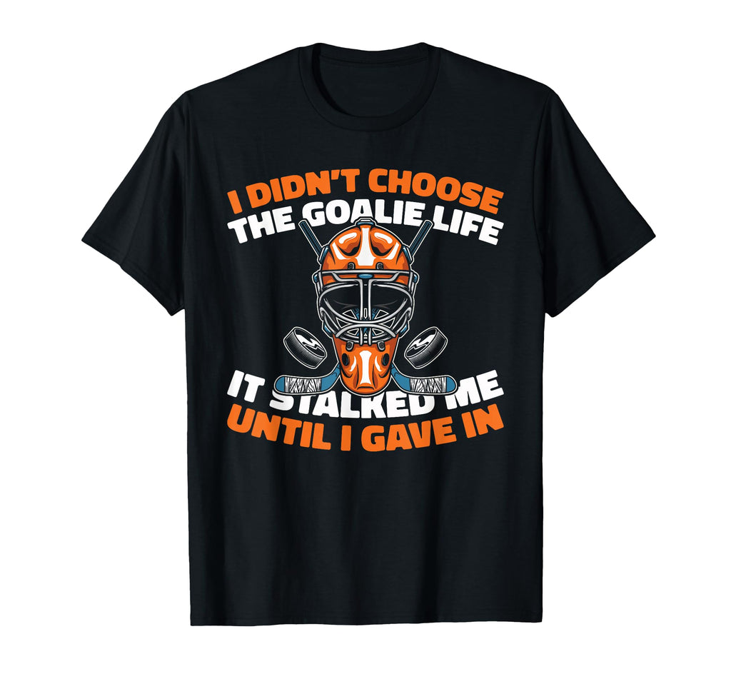 Hockey Goalkeeper Ice Hockey Goalie T-Shirt - Novelty Apparel Men Women