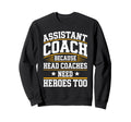 Funny Assistant Coach Soccer Sweatshirt - Fun Novelty Design for Adults