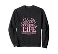 Soccer Mom Life Proud Sideline Sweatshirt - Unique Graphic for Adults