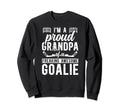 Proud Ice Hockey Goalkeeper Grandpa Sweatshirt - Novelty Apparel Men Women