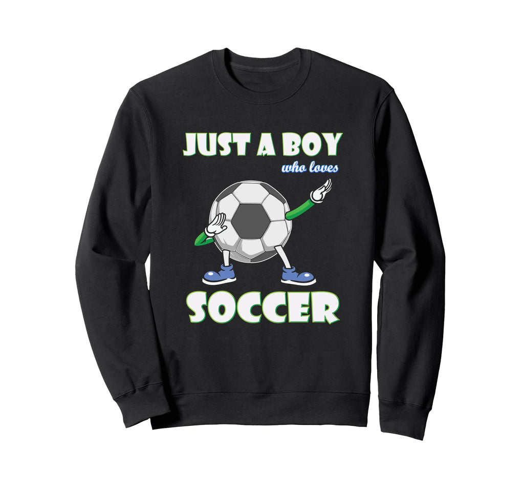 Just Who Loves Soccer Football Sweatshirt - Casual Everyday Wear Men Women