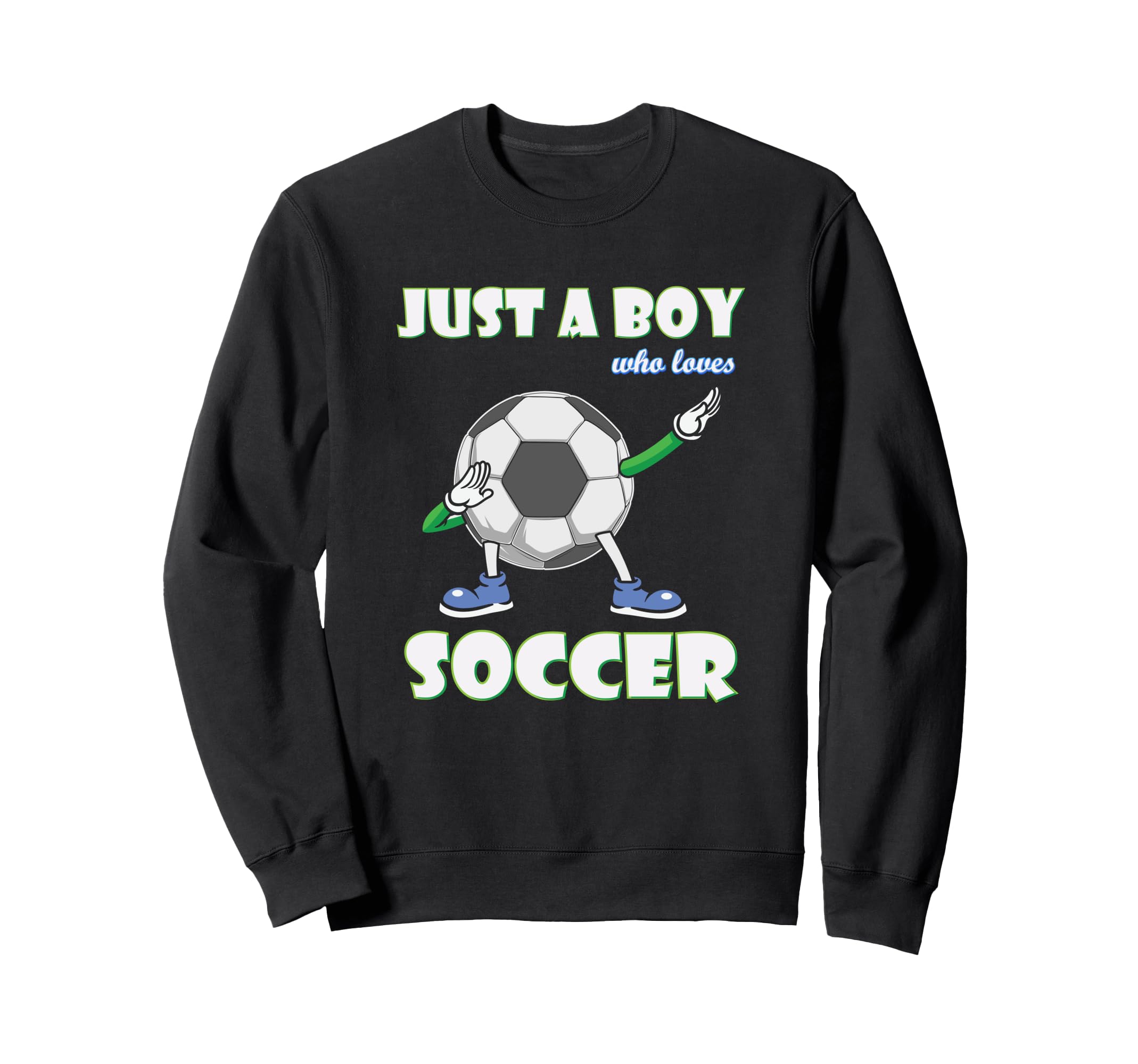 Just Who Loves Soccer Football Sweatshirt - Casual Everyday Wear Men Women