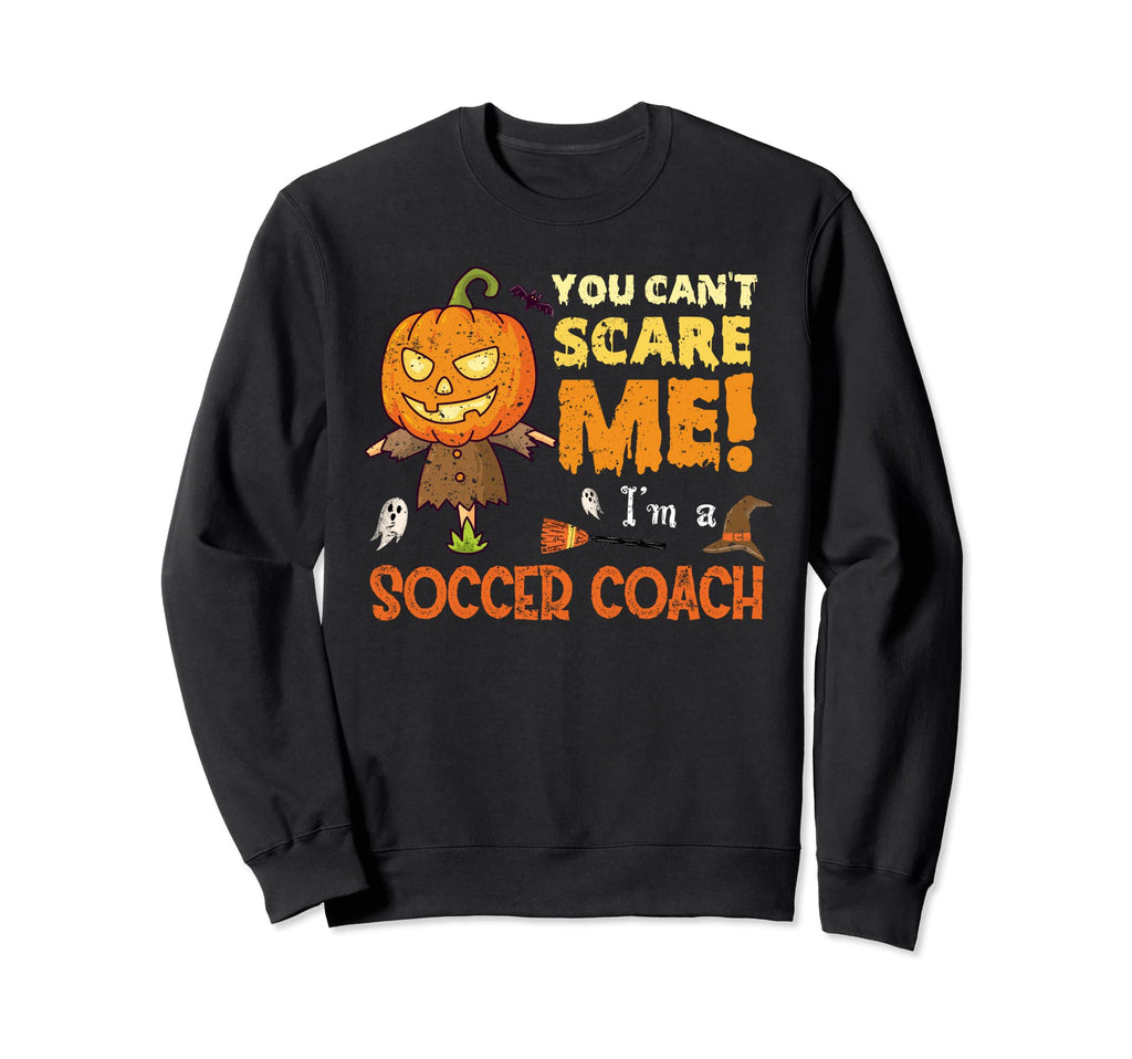 Halloween You Cant Scare Soccer Sweatshirt - Streetwear Style for Adults