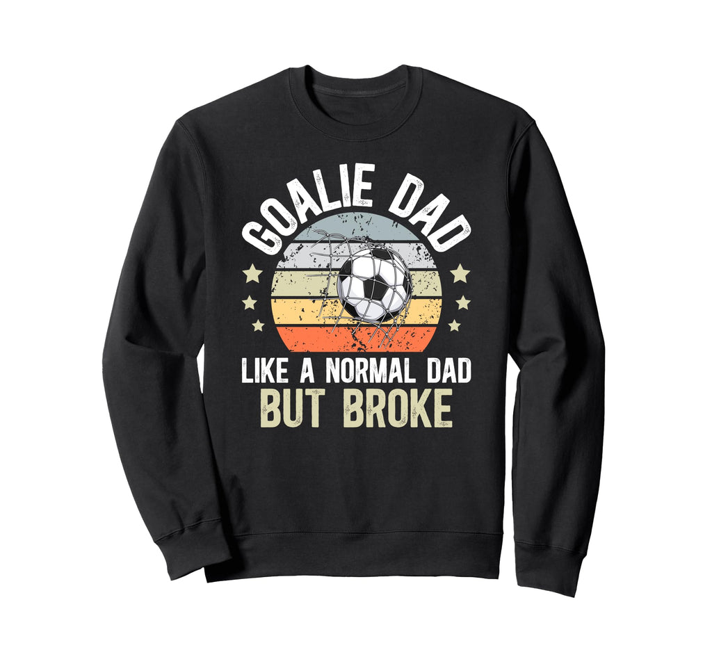 Soccer Goalie Dad Definition Dad Sweatshirt - Novelty Apparel Men Women