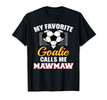 My Favorite Goalie Calls Me Mawmaw T-Shirt - Minimalist Print Unisex