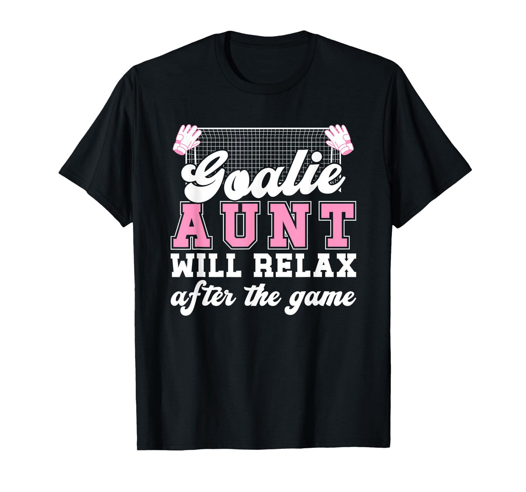 Funny Soccer Goalie Aunt Soccer T-Shirt - Aesthetic Graphic Men Women