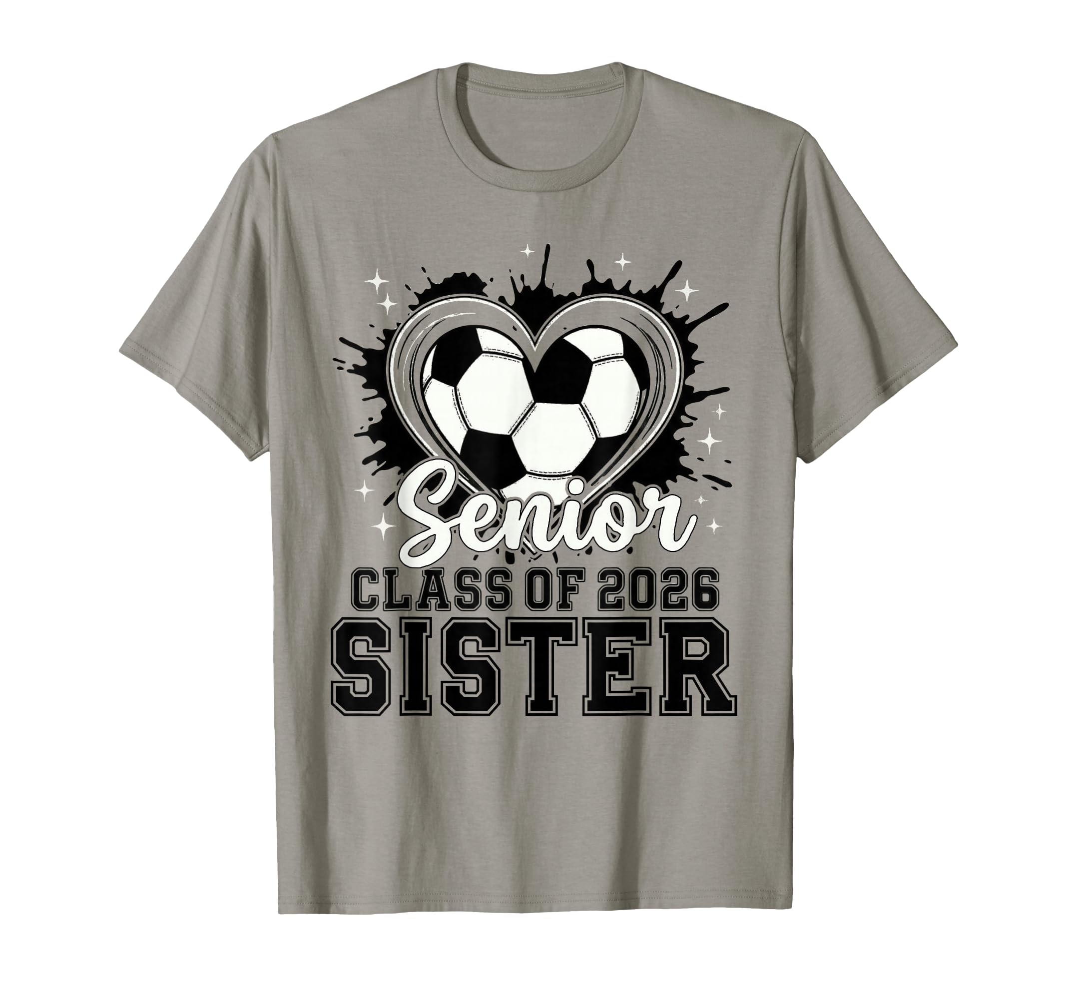 Senior Sister Class 2026 Soccer Drip T-Shirt - Custom Art Print for Adults