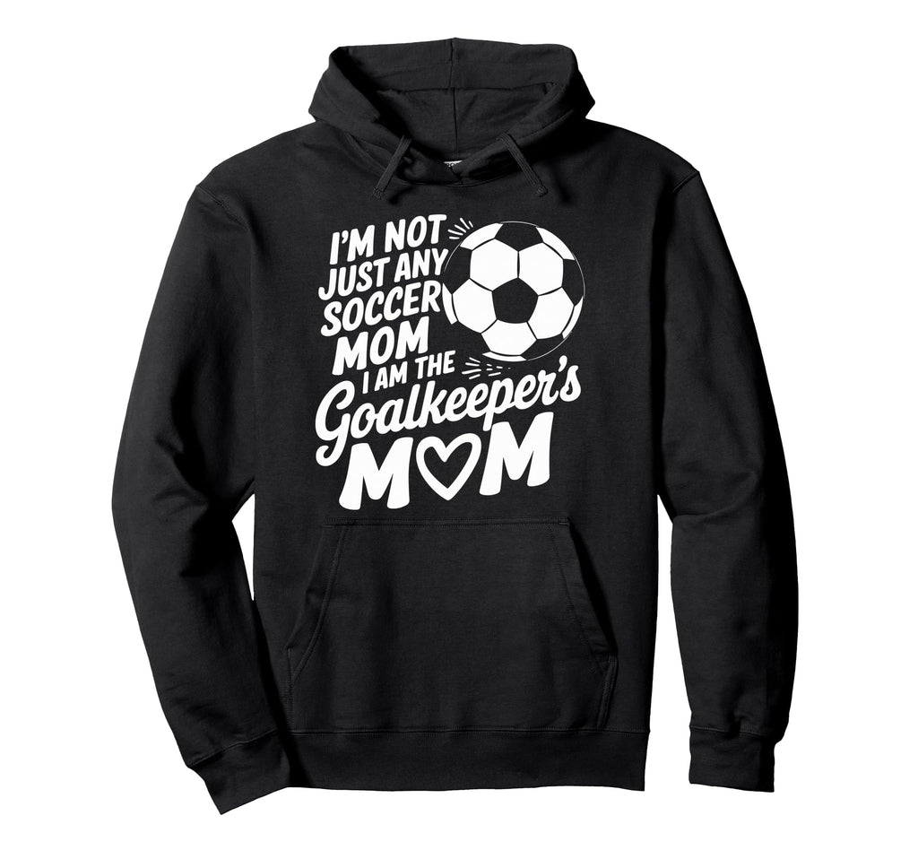 Soccer Game Player Lover Mother I Am Hoodie - Unique Graphic for Adults