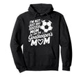 Soccer Game Player Lover Mother I Am Hoodie - Unique Graphic for Adults