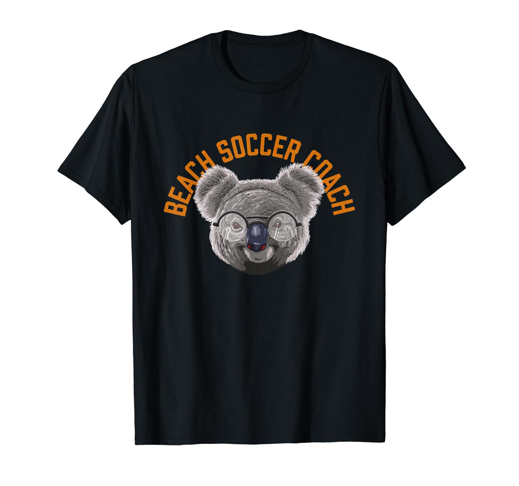 Koalified Beach Soccer Coach Soccer T-Shirt - Novelty Apparel Men Women