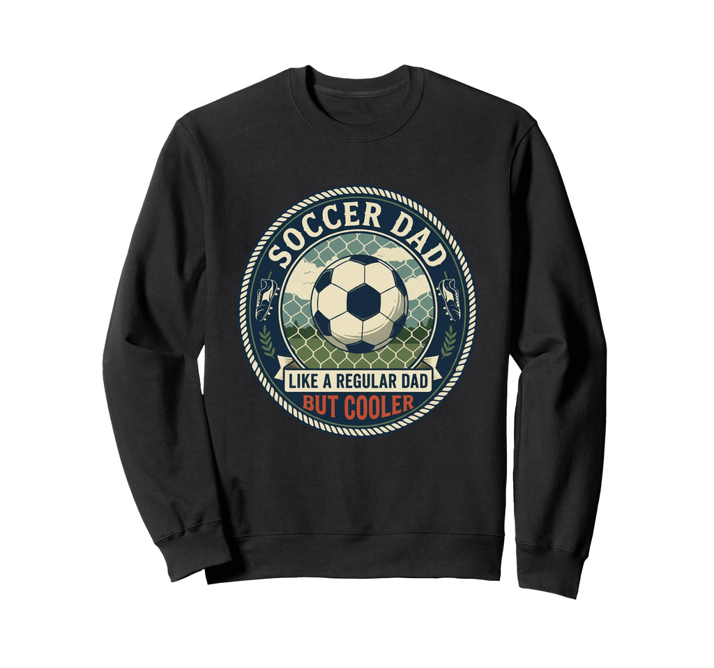 Soccer Dad Player Goal Field Sweatshirt - Aesthetic Graphic Men Women