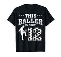 This Baller Is Now 12 Soccer 12Th T-Shirt - Fun Novelty Design for Adults