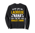 Im Lacrosse Goalie Nana Lacrosse Sweatshirt - Novelty Apparel Unisex