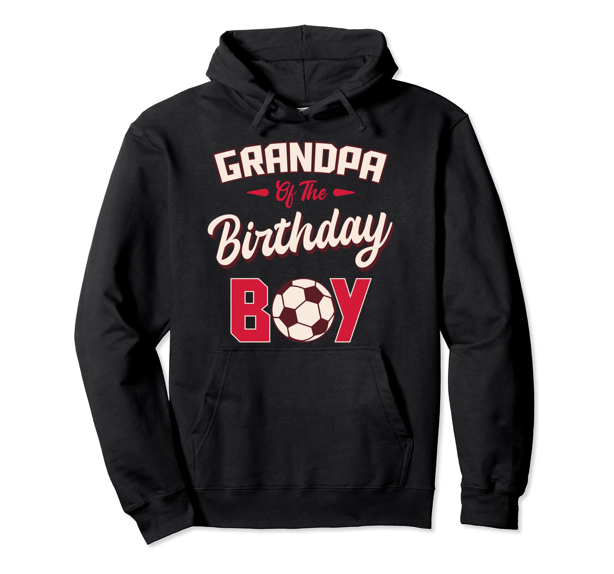 Grandpa Birthday Soccer Player Bday Hoodie - Fun Novelty Design Unisex