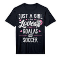 Just Who Loves Koalas And Soccer Gift T-Shirt - Unique Graphic Unisex