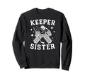 Ice Hockey Keeper Sister Hockey Sweatshirt - Aesthetic Graphic for Adults