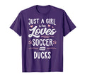 Just Who Loves Soccer And Ducks Gift T-Shirt - Aesthetic Graphic Men Women