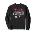 Soccer Team Mom Appreciation Sweatshirt - Fun Novelty Design Men Women