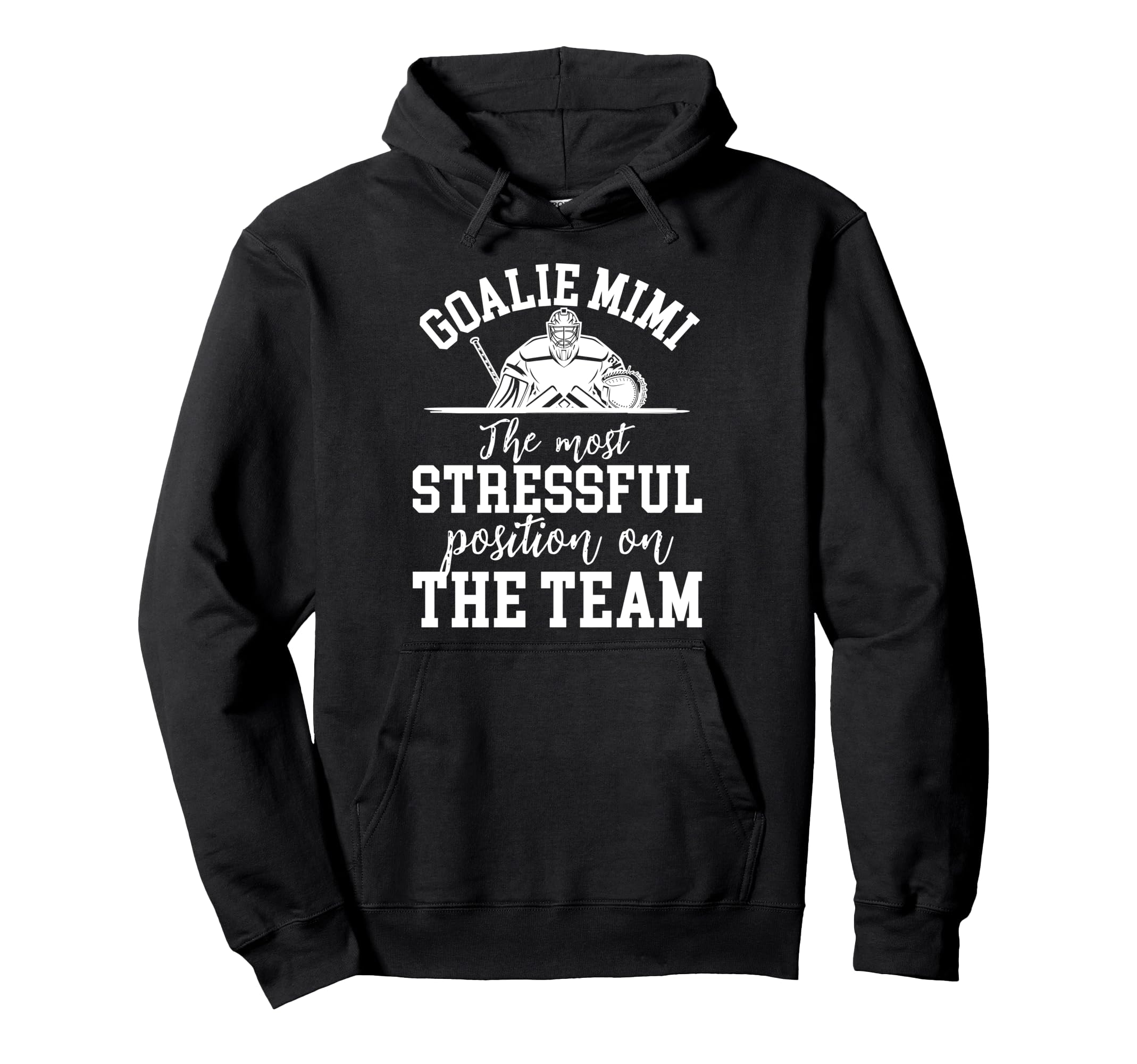 Funny Hockey Goalie Mimi Hockey Keeper Hoodie - Novelty Apparel Men Women