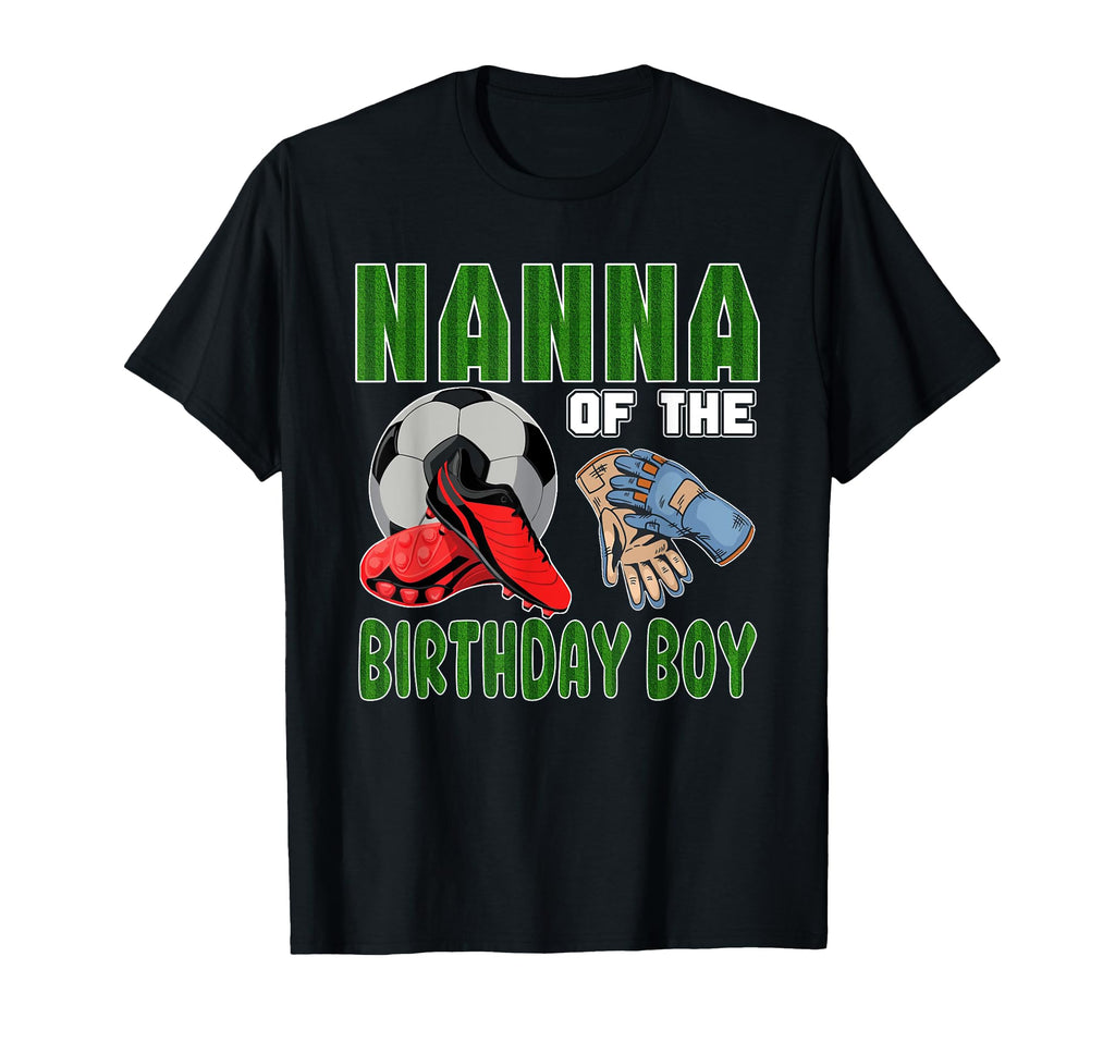 Nanna Birthday Soccer Group Family T-Shirt - Aesthetic Graphic Unisex