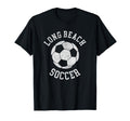 Long Beach Soccer Distressed 90S T-Shirt - Aesthetic Graphic Men Women